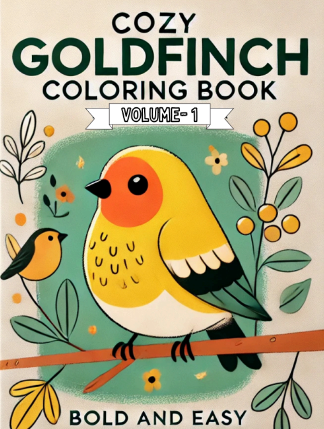 Cozy Goldfinch Coloring Book Volume - 1