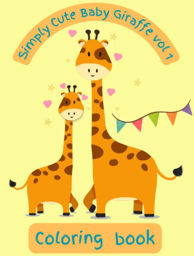 Simply Cute Baby Giraffe Coloring Book Volume - 1